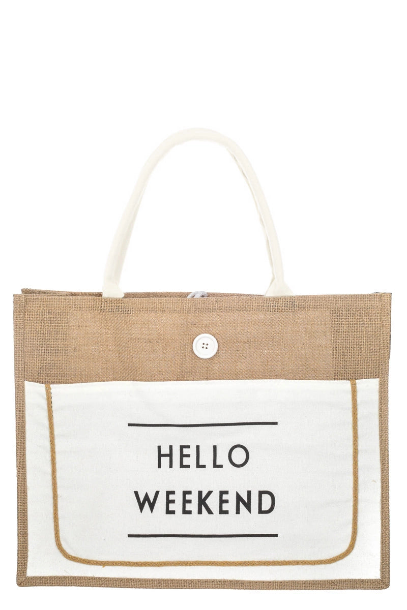 Small evening bags with detailed embroidery for traditional or vintage-inspired events -Hello Weekend Burlap Tote Bag